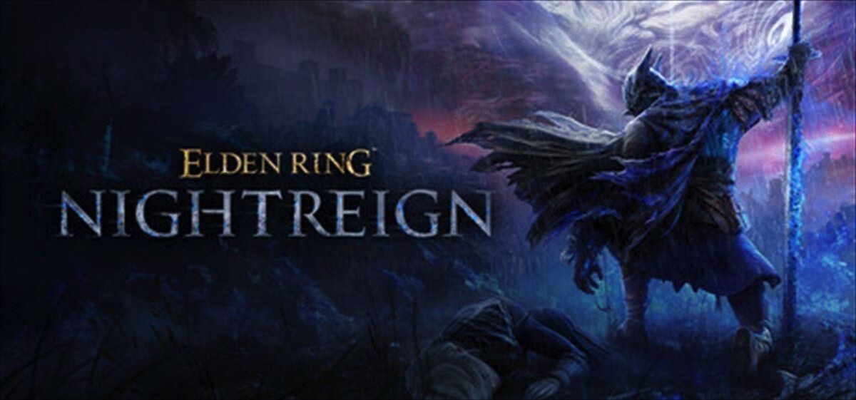 [FromSoftware] 5/30 “ELDEN RING NIGHTREIGN” Additional DLC