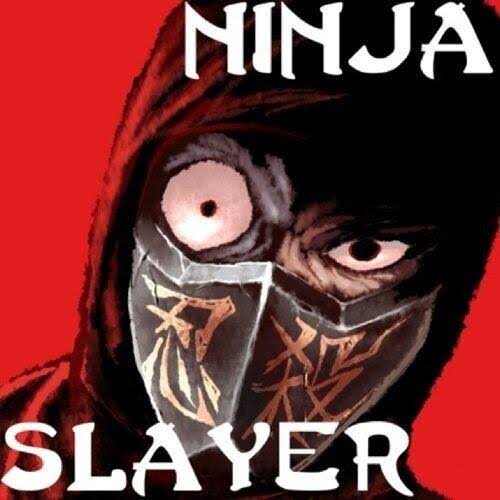 [Ninja Slayer] There are so many episodes that I don’t know which one to read first…