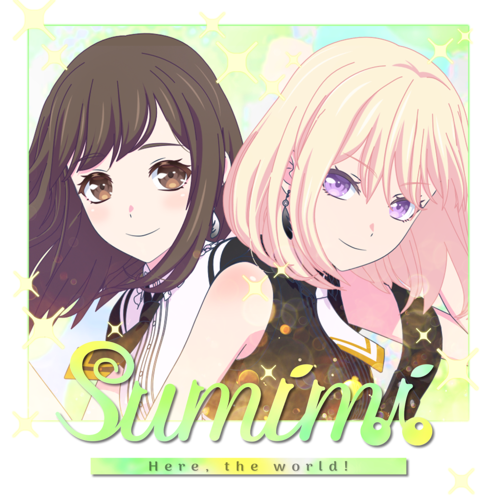 [BanG Dream!] Sumimi Fan Thread
